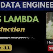 11 AWS Lambda Explained In Depth AWS Data Engineer