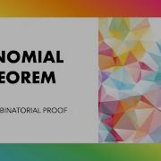 Binomial Theorem A Combinatorial Proof