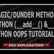 Hindi Magic Dunder Methods In Python Object Oriented Programming Using Python Tutorial 8