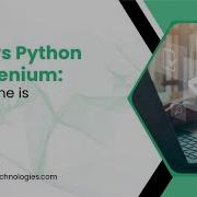 Java Vs Python For Selenium Which Is Better For Test Automation Head To Head Comparison