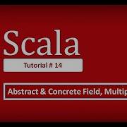 Abstract And Concrete Fields Use Of Multiple Traits Scala Tutorial 14
