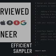 Python Interview With A FAANG Engineer Efficient Sampler