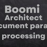 Boomi Architect 3 Module 5 Parallel Processing 26