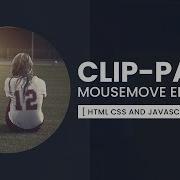 CSS Clip Path Mousemove Effects Html CSS Javascript