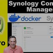 How To Use Synology Container Manager For Self Hosted Apps Docker