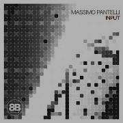 Massimo Pantelli Input Original Mix