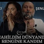Derya Bedavacı Hüsnü Şenlendirici Cahildim Dünyanın Rengine Kandım Çok Akustik