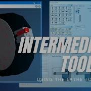 Intermediate Tooling Video 9 Using The Lathe Tool Block