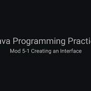 Java Practice Examples Module 5 1 Creating An Interface