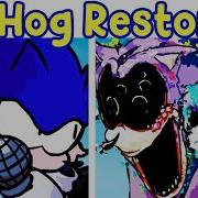 Friday Night Funkin Perfect Restored Hog Scorched FULL WEEK Sonic EXE 3 0 Restored FNF Mod