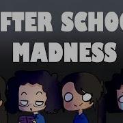 After School Madness