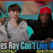 10 Things Ray Can T Live Without 10 Essentials Reaction