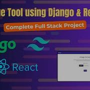 Build A Image Tool With Django React Js TailwindCSS Fullstack Complete Project