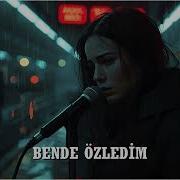 BENDE ÖZLEDİM Ferdi Tayfur Cover