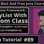 Java Tutorial Working With Custom Class ArrayList With Custom Class In Java Part 89