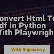 Convert Html To Pdf In Python With Playwright