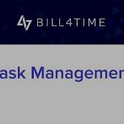 Task Management Bill4Time