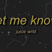 Juice WRLD Let Me Know I Wonder Why Freestyle Lyrics