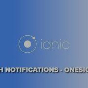 Ionic 3 Send Push Notifications Using OneSignal