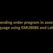 Assembly Language Programming For Sorting An Array In Descending Order Using 8086 Hardware Lab Kit