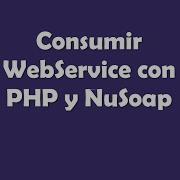 Consumir WebService Con PHP Y NuSoap