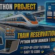 Train Reservation System Python OOP Project Presentation Complete Explanation