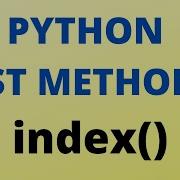 Python Index List Method TUTORIAL