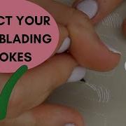 Perfect Your MICROBLADING STROKES How To Hug The Line
