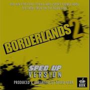This Ain T No Place For No Hero Short Change Hero From Borderlands 2 Sped Up Version