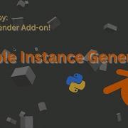 Make A Blender Add On Simple Instance Generator