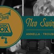 Annella Trouble Electro Swing