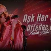Feride Hilal Akın Aşk Her Şeyi Affeder Mi Akustik