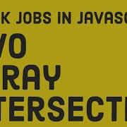 JavaScript Interview Array Intersection 49