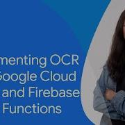 Implement OCR With Firebase Cloud Functions And Google Cloud Vision