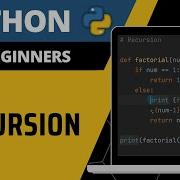 Python For Beginners Recursion Explained