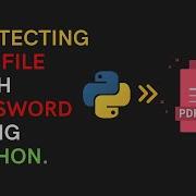 Protecting Pdf File With Password Using Python