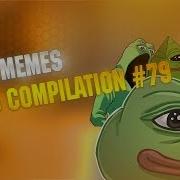 BEST DANK MEMES COMPILATION V79