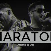Uzi X Ati242 Maraton 366 Mix