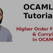 OCAML Tutorial 10 33 Higher Order Functions Currying In OCAML