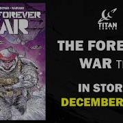 Official Trailer FOREVER WAR From Titan Comics