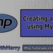 Creating A Table In MySQL Using Php PHP Tutorial 26