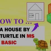 How To Draw A House In Small Basic Turtle Graphics Pen Up Pen Down