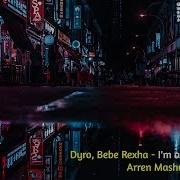 Dyro Bebe Rexha I M A Mess Goliath Arren Mashup Lyrics Video Electro House