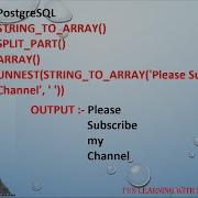 PostgreSQL ARRAY String To Array Unnest Split Part Function Split Strings In Hindi VD48