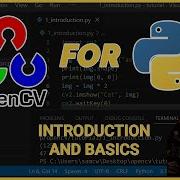 What Is OpenCV Python Beginners Tutorial 1