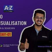 LIVE DAY 01 Introduction To Data Visualisation Using Python Seaborn COMPLETE In 7 Days