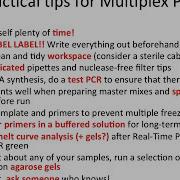 Practical Tips For Multiplex PCR