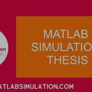 Matlab Simulation Thesis Matlab Simulation Thesis Writing Help