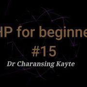 PHP For Beginners Part 15 Nested While Loop
