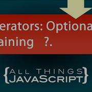 ES2020 Optional Chaining